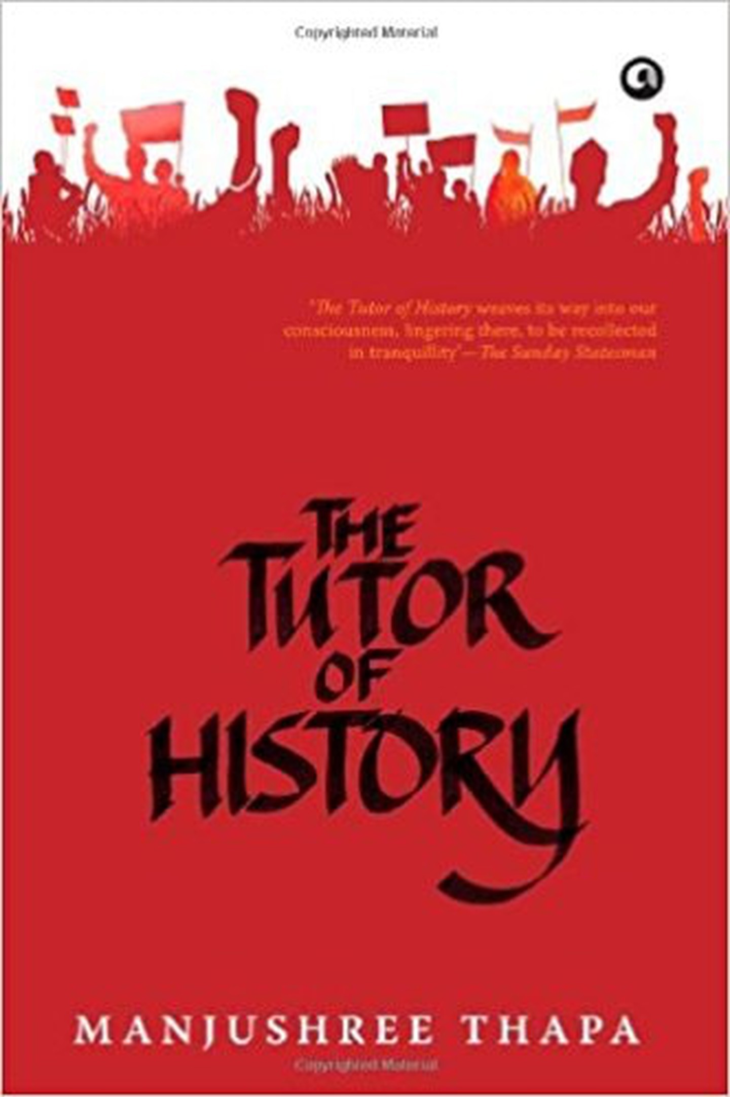 The Tutor of History (2001) của Manjushree Thapa