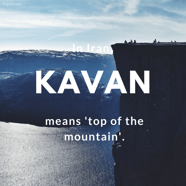 Kavan - nghĩa là đỉnh núi 