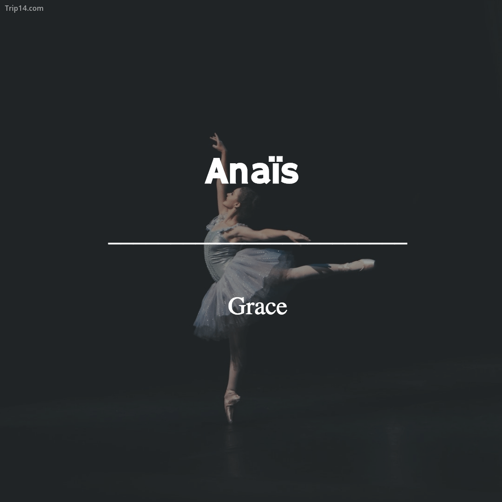 Anaïs - Grace - Trip14.com